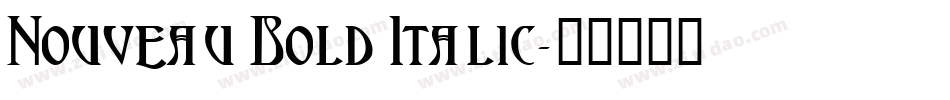 Nouveau Bold Italic字体转换